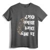 Is my Dirt Bike Ok? Funny Off-Road Biker Gift T-Shirt - Sarcastic Enduro Mountain Biking Tee for Men and Women