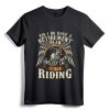Retirement Plan To Go Riding Gift Motorcycle Riders Biker T-Shirt - Funny Retirement Biker Tee for Motorcycle Enthusiasts